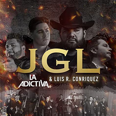 jgl meaning luis r conriquez